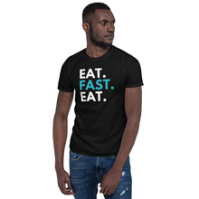 Load image into Gallery viewer, Eat, Fast, Eat Intermittent Fasting Adult Unisex T-Shirt