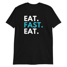 Load image into Gallery viewer, Eat, Fast, Eat Intermittent Fasting Adult Unisex T-Shirt