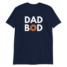 Load image into Gallery viewer, Dad Bod Donut Adult Unisex T-Shirt
