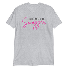 Load image into Gallery viewer, So Much Swagger Short-Sleeve Adult Unisex T-Shirt