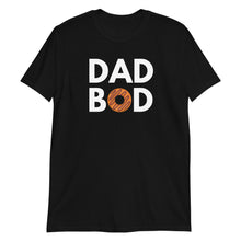 Load image into Gallery viewer, Dad Bod Donut Adult Unisex T-Shirt
