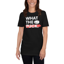 Load image into Gallery viewer, What the Puck Short-Sleeve Adult Unisex T-Shirt
