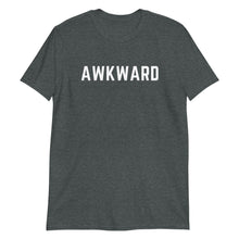 Load image into Gallery viewer, Awkward Short-Sleeve Adult Unisex T-Shirt
