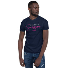 Load image into Gallery viewer, So Much Swagger Short-Sleeve Adult Unisex T-Shirt
