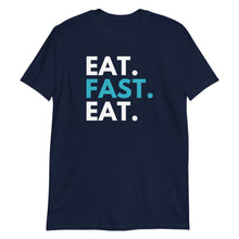 Load image into Gallery viewer, Eat, Fast, Eat Intermittent Fasting Adult Unisex T-Shirt
