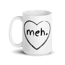 Load image into Gallery viewer, Meh Heart Mug
